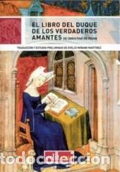 books: El libro del duque de los verdaderos amantes de christine de pisan - Evelio Mi&ntilde;ano Martinez