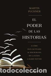 Libros: El poder de las historias - Puchner, Martin - Foto 1