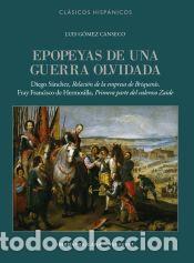 B&uuml;cher: Epopeyas de una guerra olvidada - G&oacute;mez Canseco, Luis