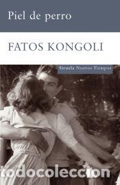 Libros: Piel de perro - Kongoli, Fatos - Foto 1