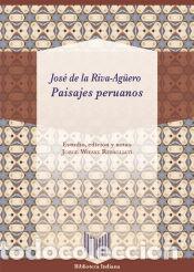 books: Paisajes peruanos - de la Riva-Ag&uuml;ero, Jos&eacute;