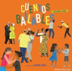 Libros: CUENTOS BAILABLES - RAMÓN PARÍS (ILUSTR.). Lote 363466385