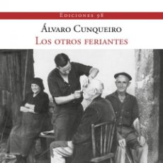 Libros: LOS OTROS FERIANTES - CUNQUEIRO, ALVARO. Lote 363466405