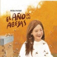 Libros: EL AÑO DE LAS ABEJAS - PETRA POSTERT. Lote 363466430