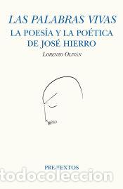 Libros: Las palabras vivas - Oliv&aacute;n, Lorenzo - Foto 1
