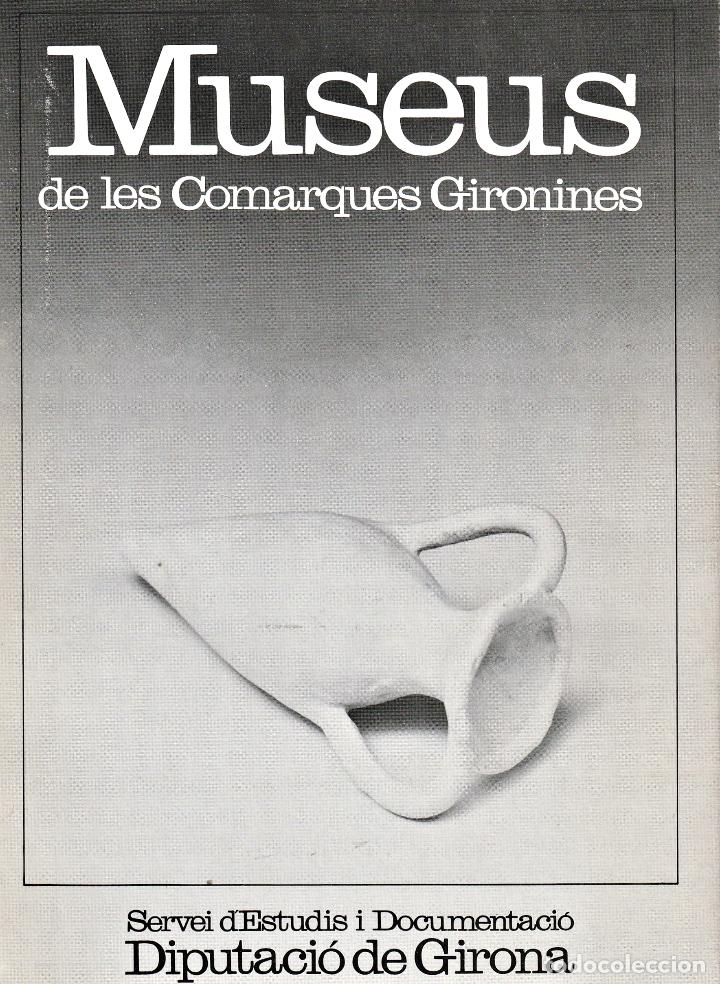 Libros: Museus de les Comarques Gironines - Foto 1