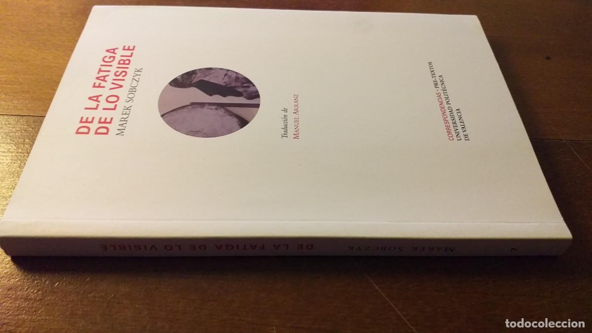 Libros: MAREK SOBCZYK: DE LA FATIGA DE LO VISIBLE - Foto 2