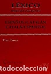 Léxico para situaciones Español / Catalán-Català / Espanyol