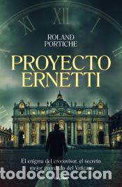 Libros: Proyecto Ernetti - Portiche, Roland - Foto 1