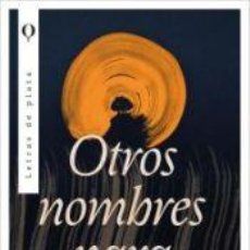 Libros: OTROS NOMBRES PARA EL AMOR - SOOMRO, TAYMOUR. Lote 402415434