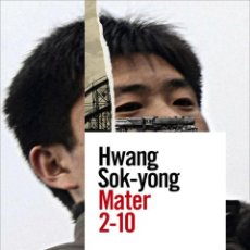 Libros: MATER 2-10 - SOK-YONG, HWANG. Lote 402890734