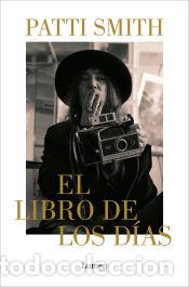 Libros: El libro de los d&iacute;as - Smith, Patti - Foto 1