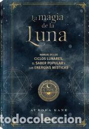 B&uuml;cher: La magia de la luna - Aurora Kane