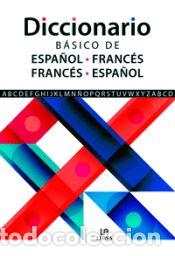 Livres: Diccionario B&aacute;sico de Espa&ntilde;ol-Franc&eacute;s e Franc&eacute;s-Espa&ntilde;ol - Equipo Editorial
