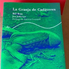 Libros: LIBRO LA GRANJA DE CADÁVERES. B. BASS/J. JEFFERSON. EDITORIAL ALBA. AÑO 2004.