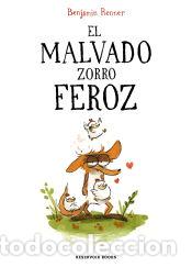 Libros: El malvado zorro feroz - Renner, Benjamin - Foto 1