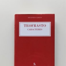 Libros: TEOFRASTO - CARACTERES - BIBLIOTECA CLÁSICA GREDOS
