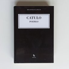 Libros: CATULO - POEMAS - BIBLIOTECA CLÁSICA GREDOS