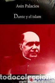 books: DANTE Y EL ISLAM - PALACIOS, ASIN