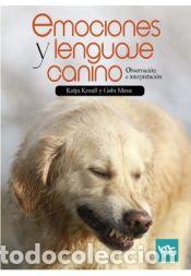 Livros: Emociones y lenguaje canino: Obsevaci&oacute;n e interpretaci&oacute;n - Krau&szlig;, Katja; Maue, Gabi
