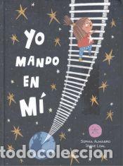 Libros: Yo mando en m&iacute; - L&oacute;pez Almagro, Sof&iacute;a - Foto 1