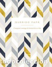 Libros: Querido pap&aacute; - Varios Autores - Foto 1