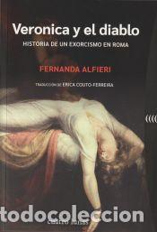 books: Veronica y el diablo. Historia de un exorcismo en Roma - Alfieri, Fernanda