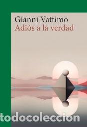 Libros: Adi&oacute;s a la verdad - Vattimo, Gianni - Foto 1