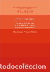 Libros: &iquest;Oyes o escuchas? - Ant&uacute;nez Alp&eacute;riz, Mar&iacute;a Isabel