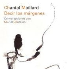 Libros: DECIR LOS MÁRGENES - MAILLARD, CHANTAL