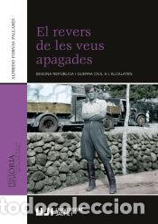 Libri: El revers de les veus apagades - Fornas Pallar&eacute;s, Alfredo