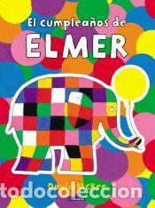 Libros: El cumplea&ntilde;os de Elmer - McKee, David - Foto 1