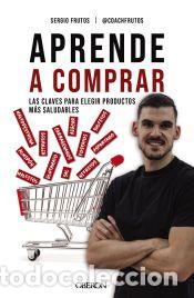 Libros: Aprende a comprar - Frutos Serrano, Sergio - Foto 1