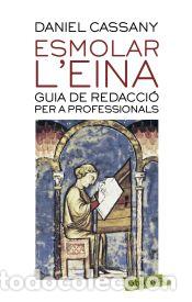 Libros: Esmolar leina - Cassany, Daniel - Foto 1