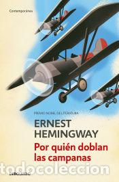 Libros: Por qui&eacute;n doblan las campanas - Hemingway, Ernest - Foto 1