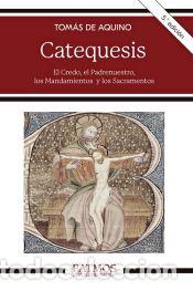 Livres: Catequesis - de Aquino, Santo Tom&aacute;s