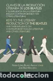 B&uuml;cher: Claves de la producci&oacute;n literaria de los Beatles y su influencia en la literatura inglesa