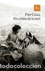 Libros: Els crims de la mel - Coll, Pep - Foto 1