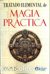Libros: Tratado elemental de Magia Pr&aacute;ctica - Papus - Foto 1