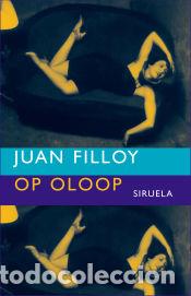 Libros: OP OLOOP - Filloy, Juan - Foto 1