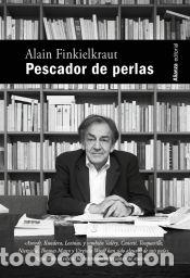 Livres: Pescador de perlas - Finkielkraut, Alain