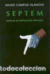 Libros: Septem - Javier Campos Vilanova - Foto 1