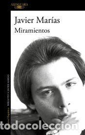 Libros: Miramientos - Mar&iacute;as, Javier - Foto 1