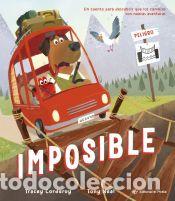 Libros: Imposible / Impossible! (Spanish Edition) - Corderoy, Tracey - Foto 1
