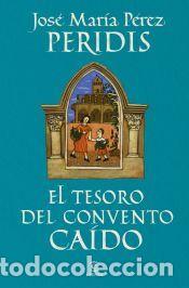 Libros: El tesoro del convento ca&iacute;do - Peridis - Foto 1