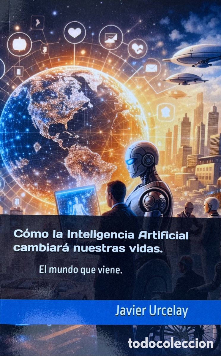 Libros: Inteligencia Artificial. Javier Urcelay - Foto 1
