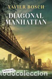 Libros: Diagonal Manhattan - Bosch, Xavier - Foto 1