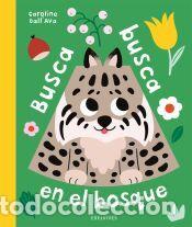 Libros: Busca busca en el bosque - Dall?Ava, Caroline - Foto 1