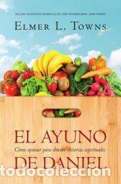 Libros: El ayuno de Daniel - Towns, Elmer L. - Foto 1