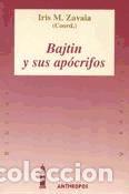 Libros: Bajtin y sus ap&oacute;crifos - Iris M. Zavala (Coord.) - Foto 1